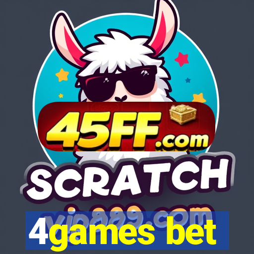 4games bet
